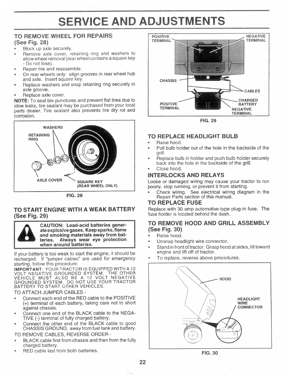 Service and adju, To start engine with a weak battery (see fig. 29), To replace headlight bulb | Interlocks änd relays, To replace fuse, To remove hood and grill assembly (see fig. 30), Ттчл | Poulan 163598 User Manual | Page 20 / 44