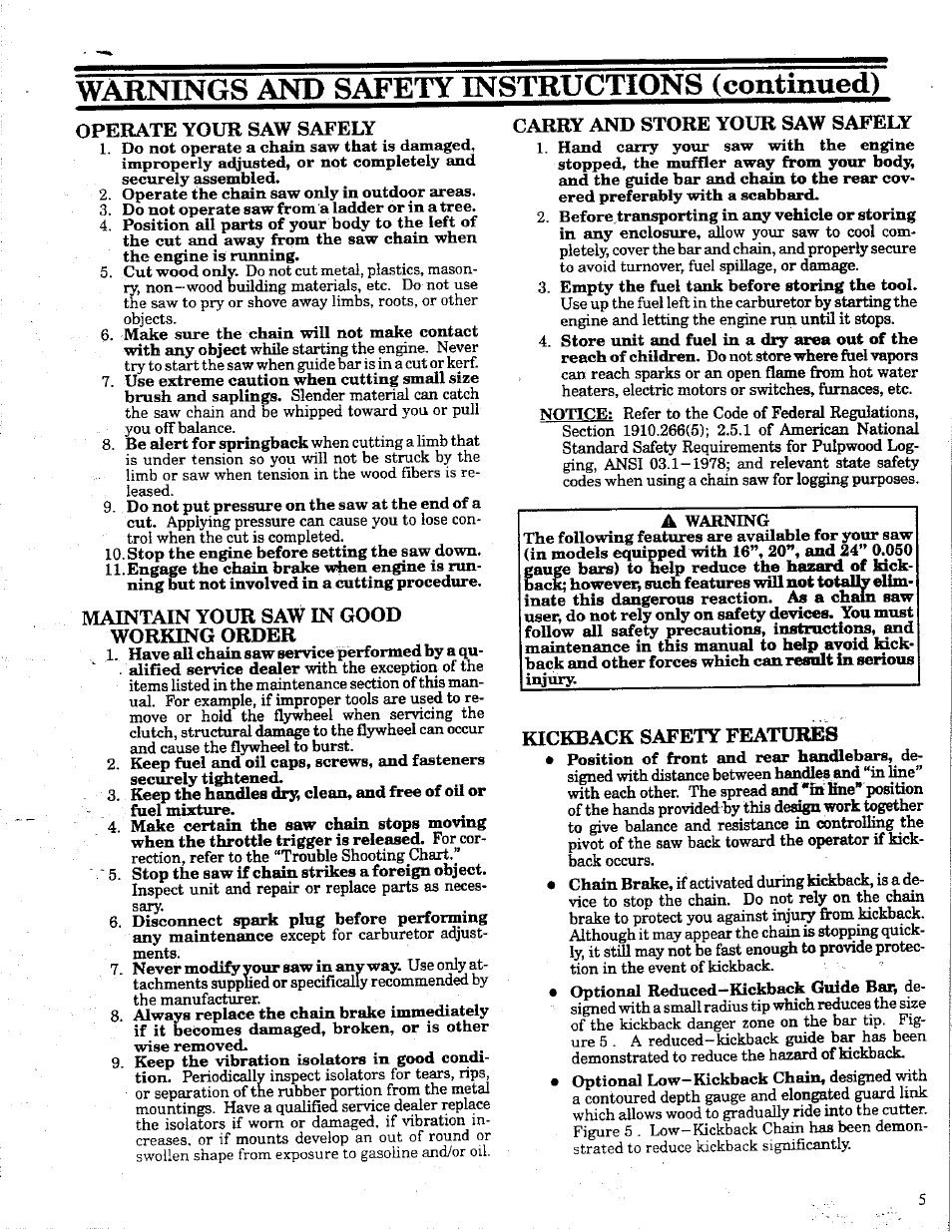 Operate youk saw safely, Maintain your saw in good working order, Carry and store your saw safely | Kickback safety features, Warnings and safety instructions (continued) | Poulan 425 User Manual | Page 5 / 24