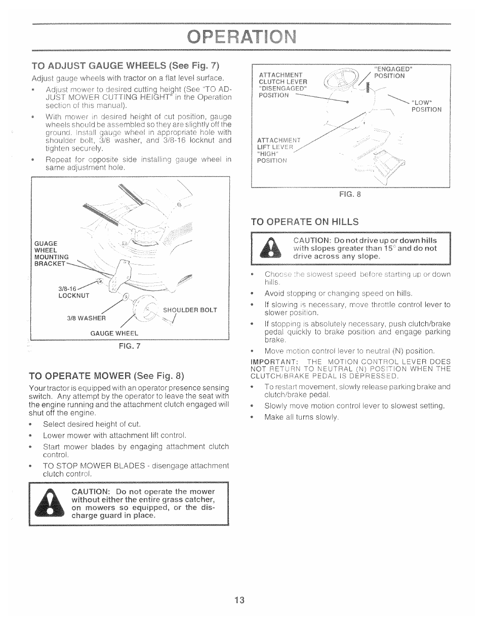 I f-ayc5fc i<p£ fsij, To operate mower (see fig. 8), To orí hilly | Poulan 159515 User Manual | Page 13 / 50