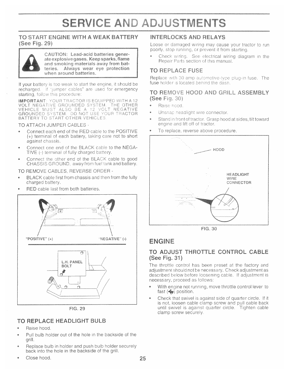 Ments, To sta, Sigine with a weak battery | Interlocks and relays, Engine | Poulan 159515 User Manual | Page 25 / 50