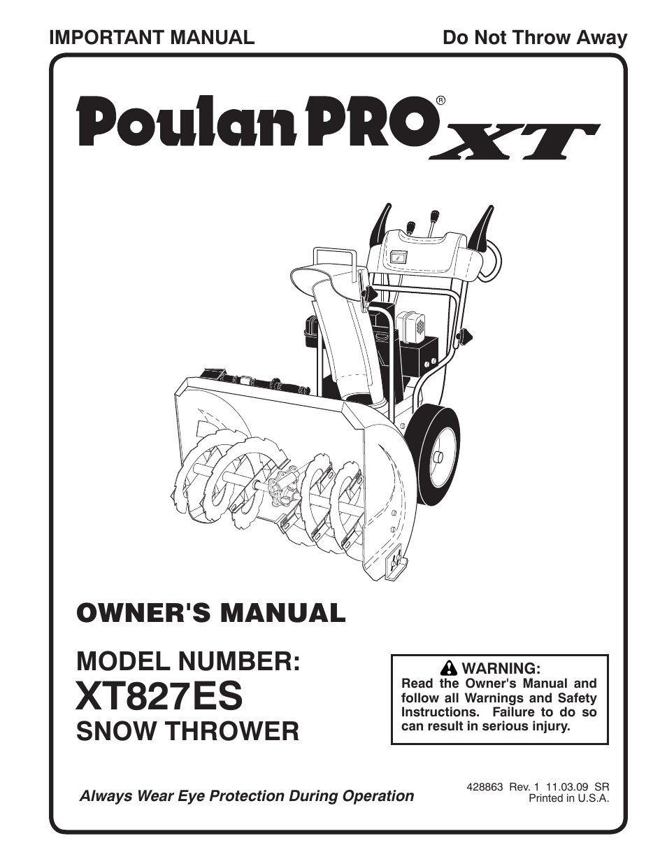 Poulan Pro XT827ES SNOW THROWER User Manual | 40 pages