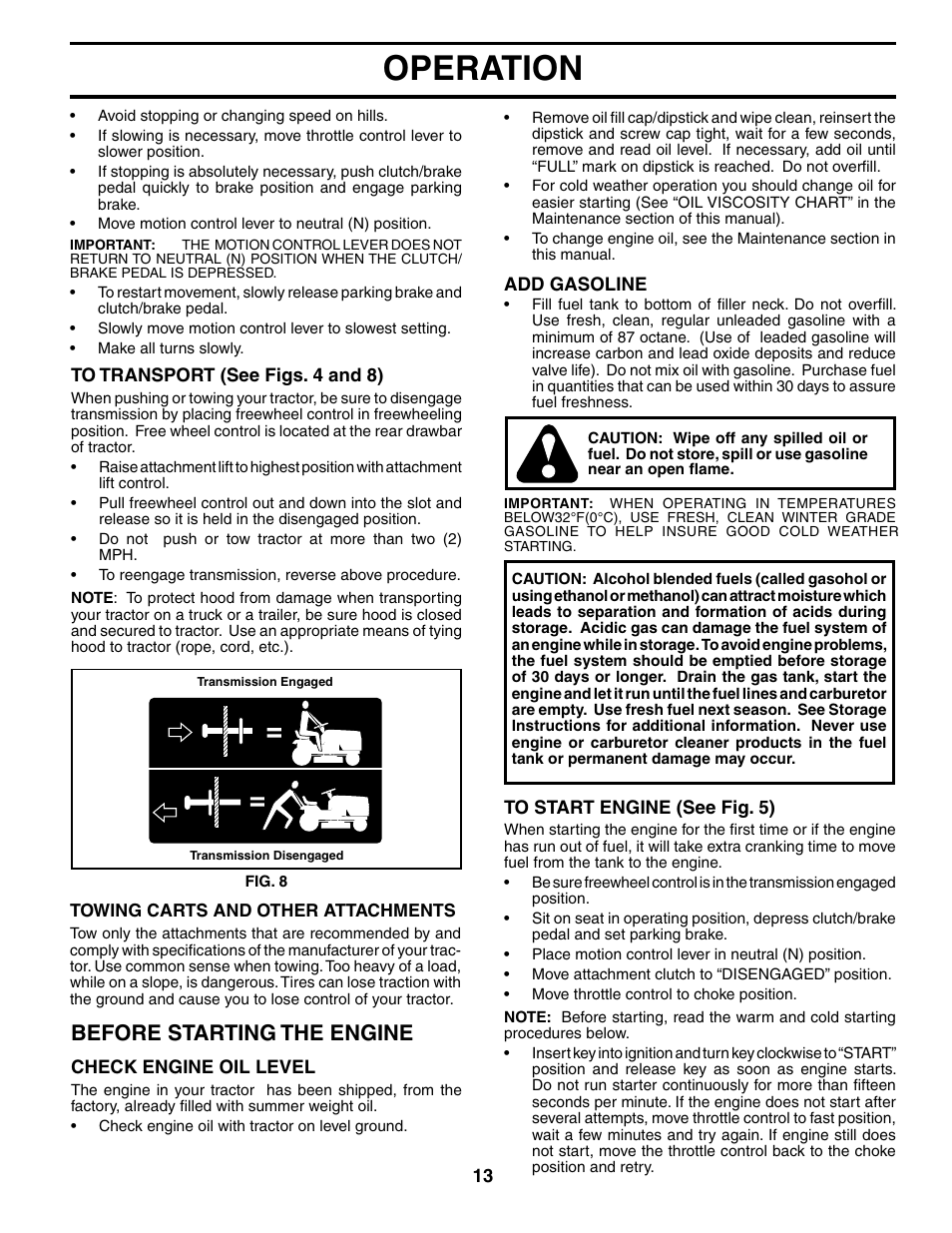Operation, Before starting the engine | Poulan 195018 User Manual | Page 13 / 30