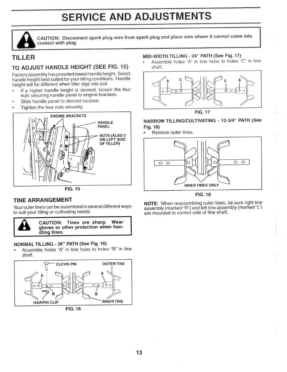 Normal tilling - 26" path (see fig. 16), Mid-width tilling - 24" path (see fig. 17), Service and adjustments | Tiller | Poulan HDF550M User Manual | Page 13 / 24