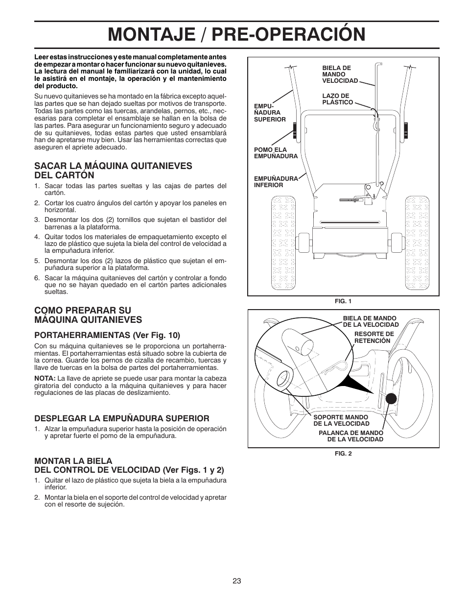 Montaje / pre-operación, Sacar la máquina quitanieves del cartón, Como preparar su máquina quitanieves | Poulan 96194000600 User Manual | Page 23 / 52