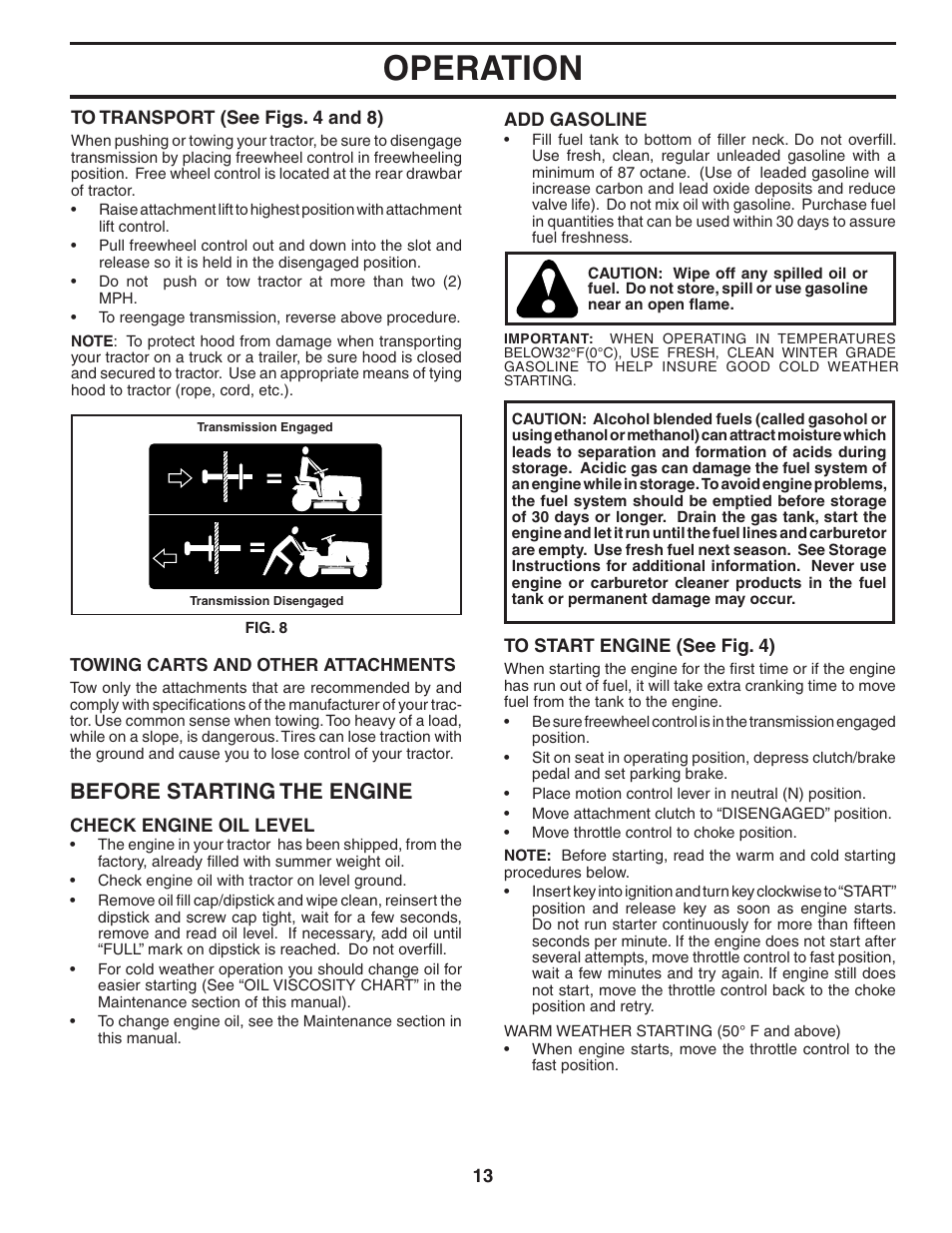 Operation, Before starting the engine | Poulan 404040 User Manual | Page 13 / 30