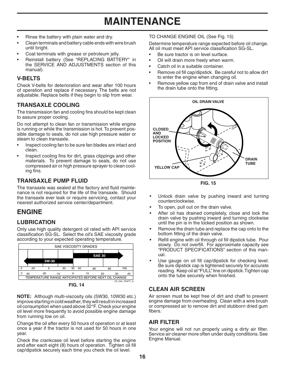 Maintenance, Engine, V-belts | Transaxle cooling, Transaxle pump fluid, Clean air screen, Air filter, Lubrication | Poulan 402993 User Manual | Page 16 / 30