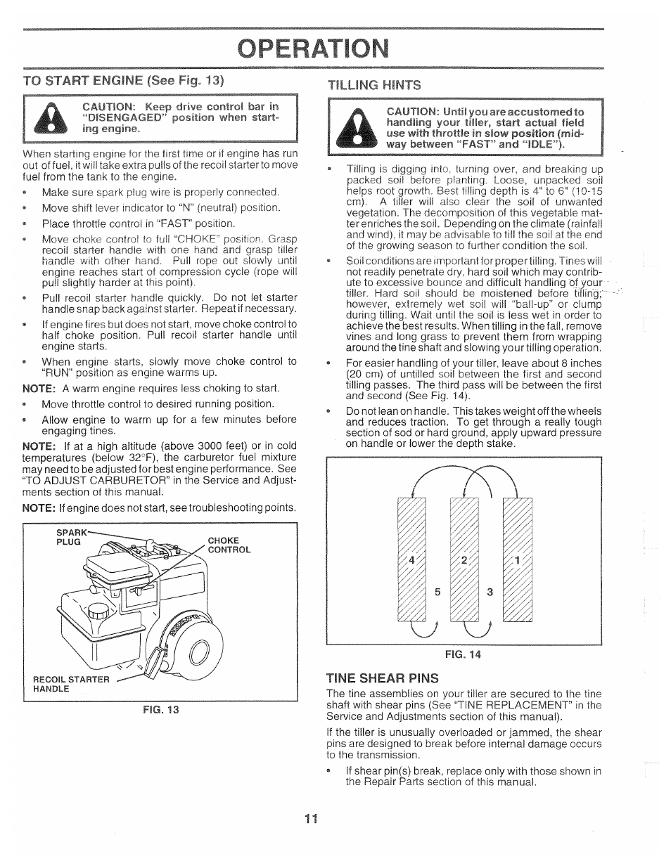 To start engine (see fig. i j, Jng hints, Tine shear pins | Operation | Poulan CHDR500B User Manual | Page 11 / 28