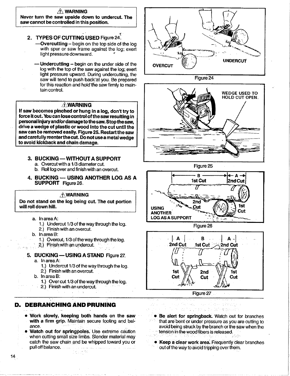 A warning, Bucking—without a support, Bucking — using another log as a support figure 26 | Awarning, D. debranching and pruning, D. debranching, And pruning | Poulan 3400 User Manual | Page 14 / 28