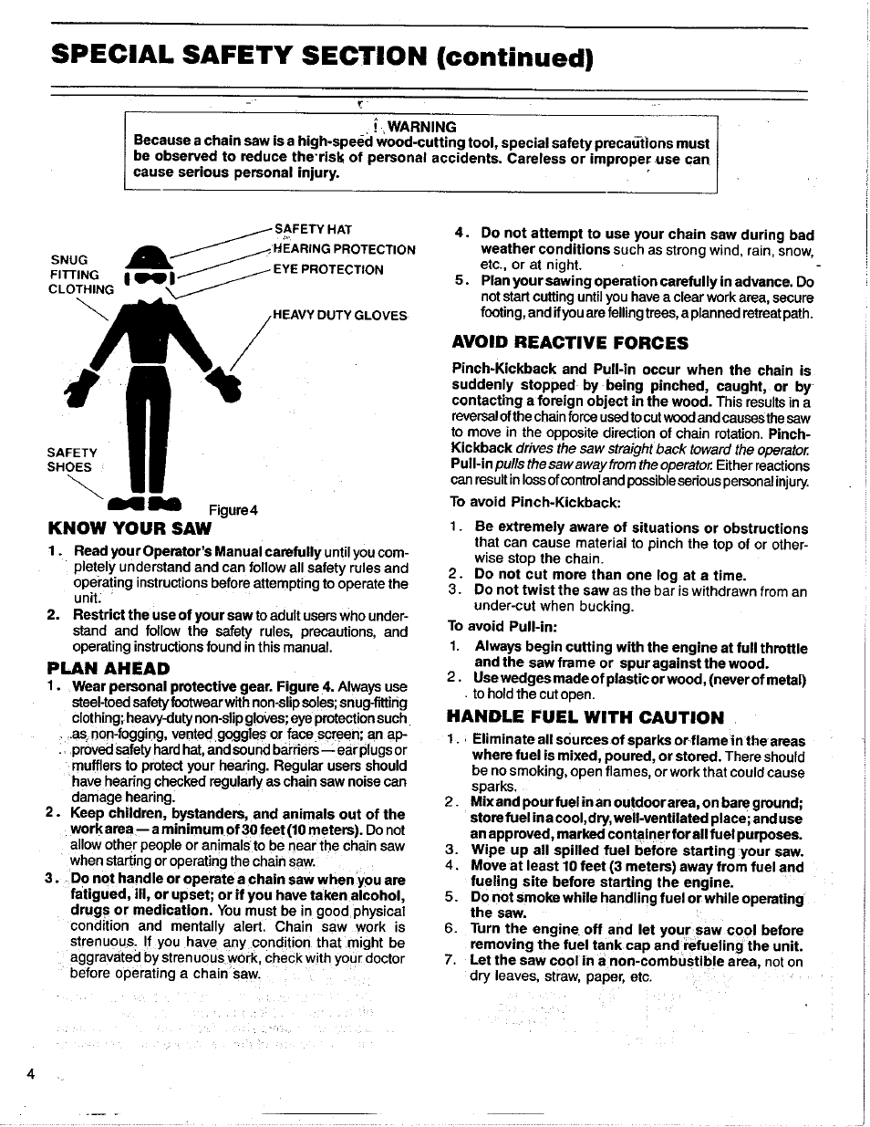 Special safety section (continued), Know your saw, Plan ahead | Avoid reactive forces, Handle fuel with caution | Poulan 3400 User Manual | Page 4 / 28