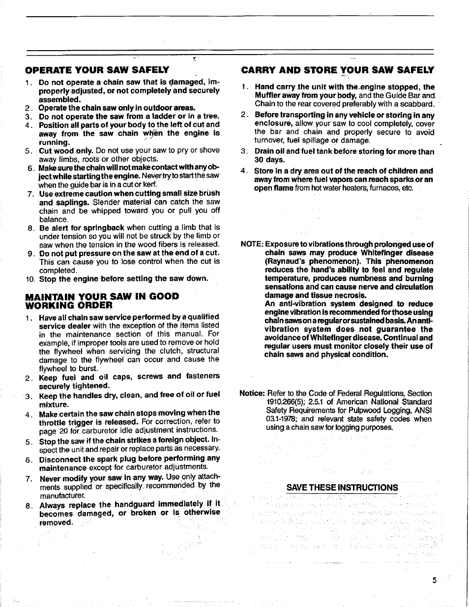 Operate your saw safely, Maintain your saw in good working order, Carry and store your saw safely | Poulan 3400 User Manual | Page 5 / 28