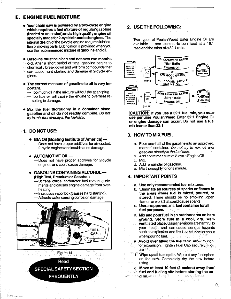 E. engine fuel mixture, Donotuse, Bia oii (boating institute of america) | Automotive oil, Gasoune containing alcohol, Use the following, How to mix fuel, Important points, A. use only recommended fuel mixtures | Poulan 3400 User Manual | Page 9 / 28