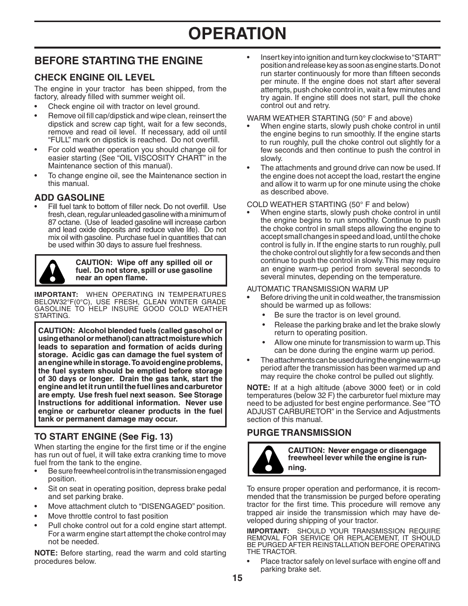 Operation, Before starting the engine | Poulan Pro PBGT26H54 LAWN TRACTOR User Manual | Page 15 / 32