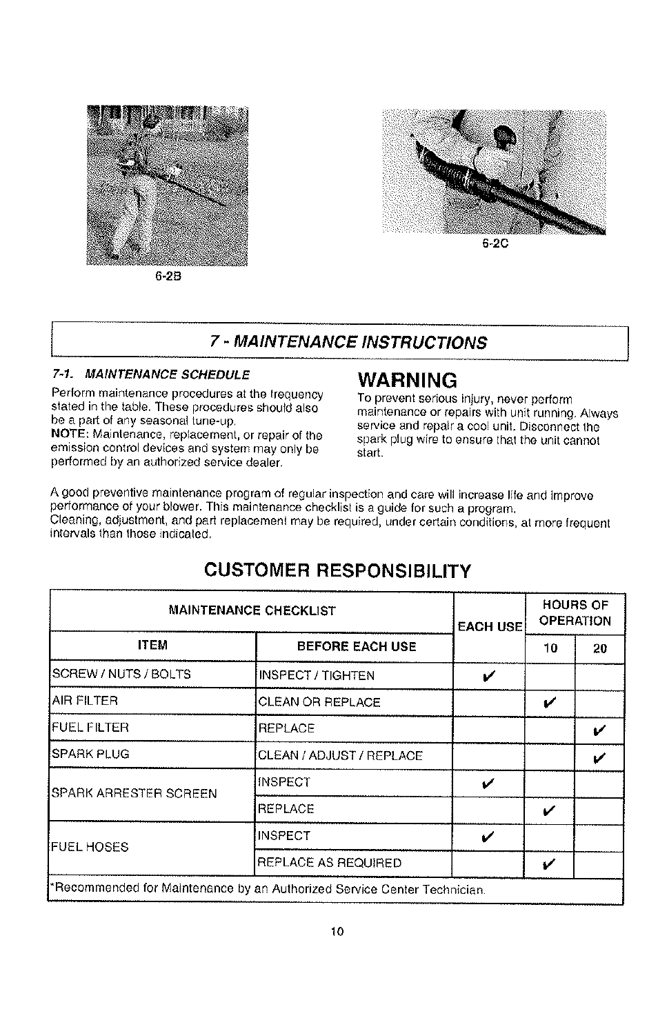 1. maintenance schedule, Warning, Customer responsibility | 7 - maintenance instructions | Poulan PPBP30-9096320642 User Manual | Page 10 / 15