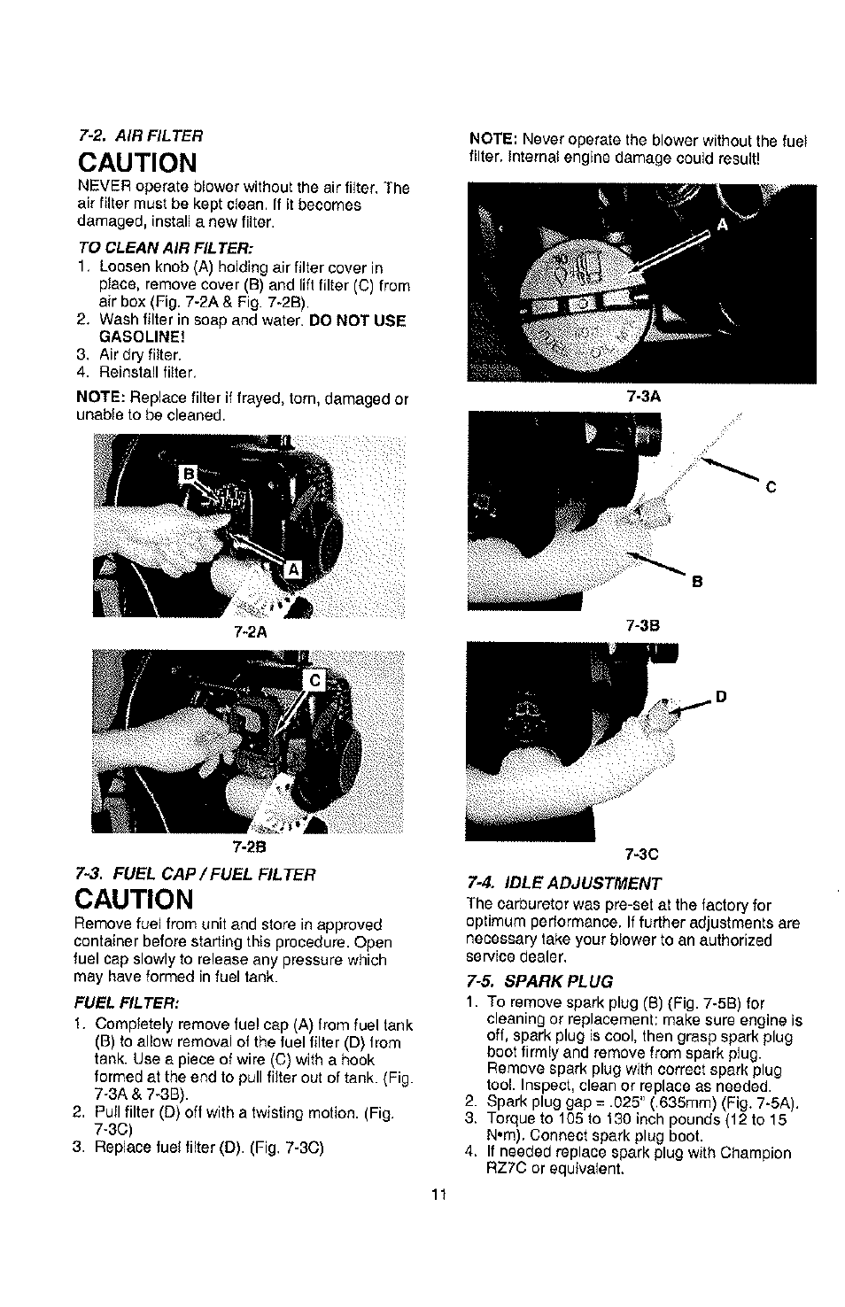 2. air filter, To clean air filter, 3. fuel cap/fuel filter | Fuel filter, 4. idle adjustment, 5. sparkplug, Caution | Poulan PPBP30-9096320642 User Manual | Page 11 / 15