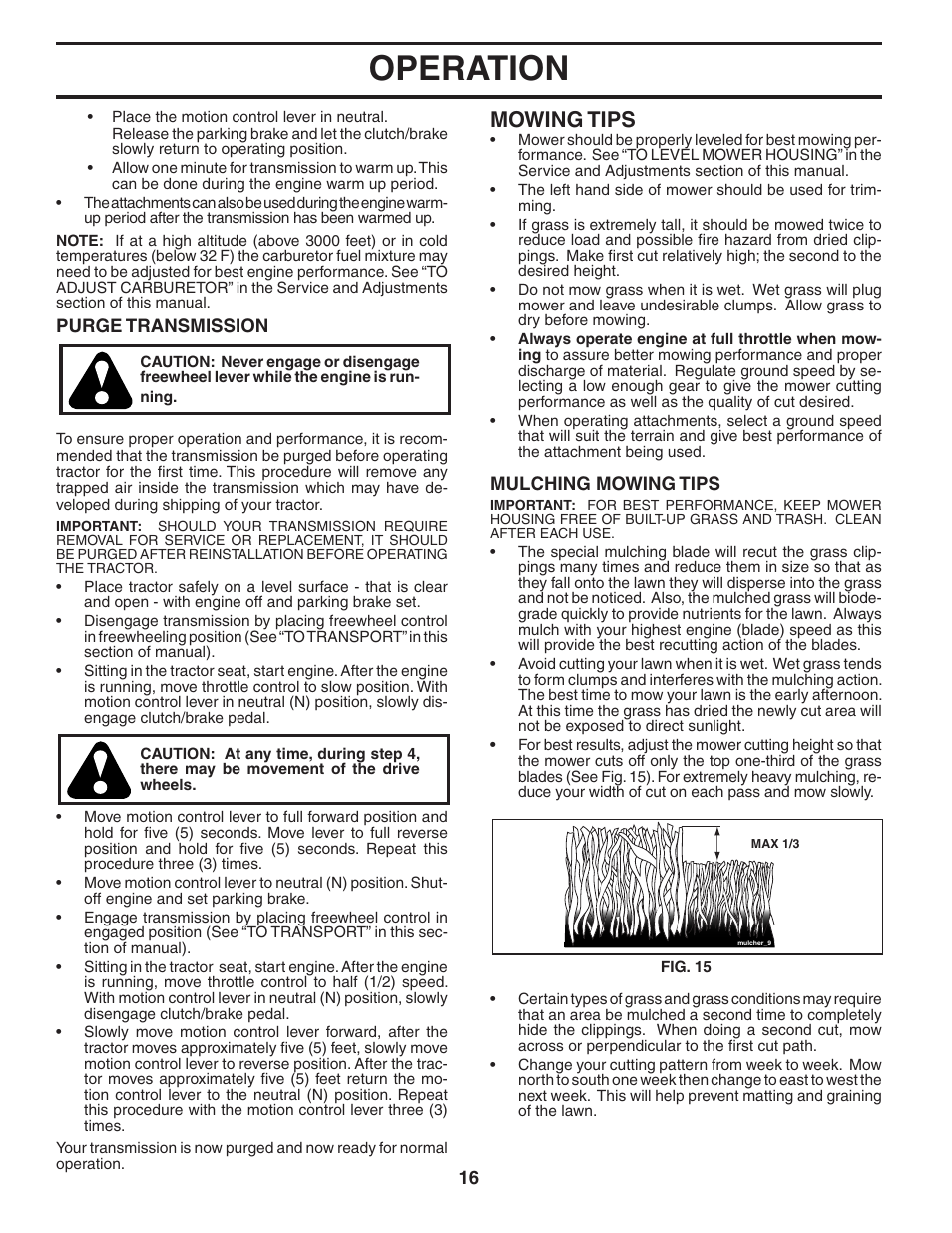 Operation, Mowing tips | Poulan Pro PP16H36RB LAWN TRACTOR User Manual | Page 16 / 48