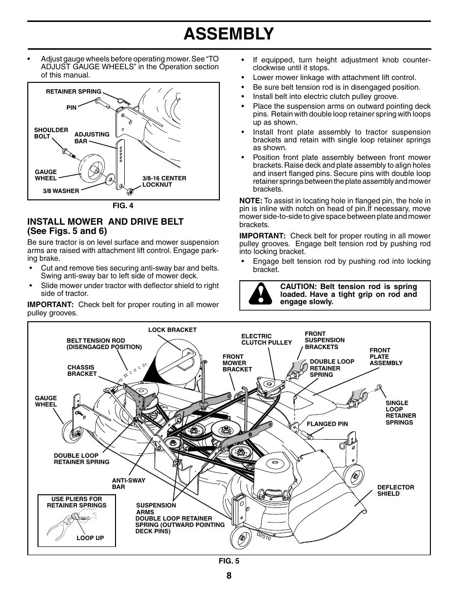 Assembly, Install mower and drive belt (see figs. 5 and 6) | Poulan 196712 User Manual | Page 8 / 32