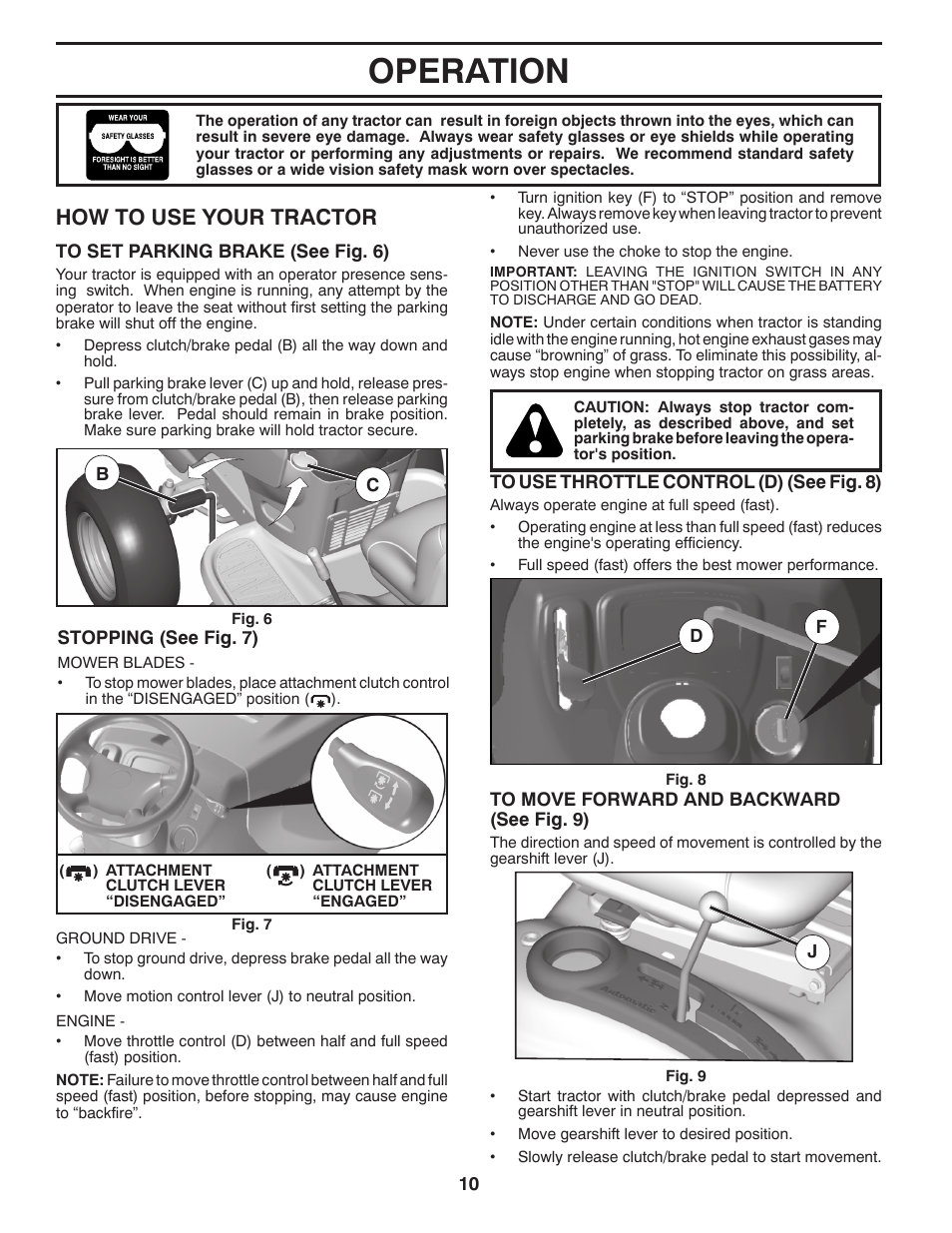 Operation, How to use your tractor | Poulan Pro PB195H42LT LAWN TRACTOR User Manual | Page 10 / 28