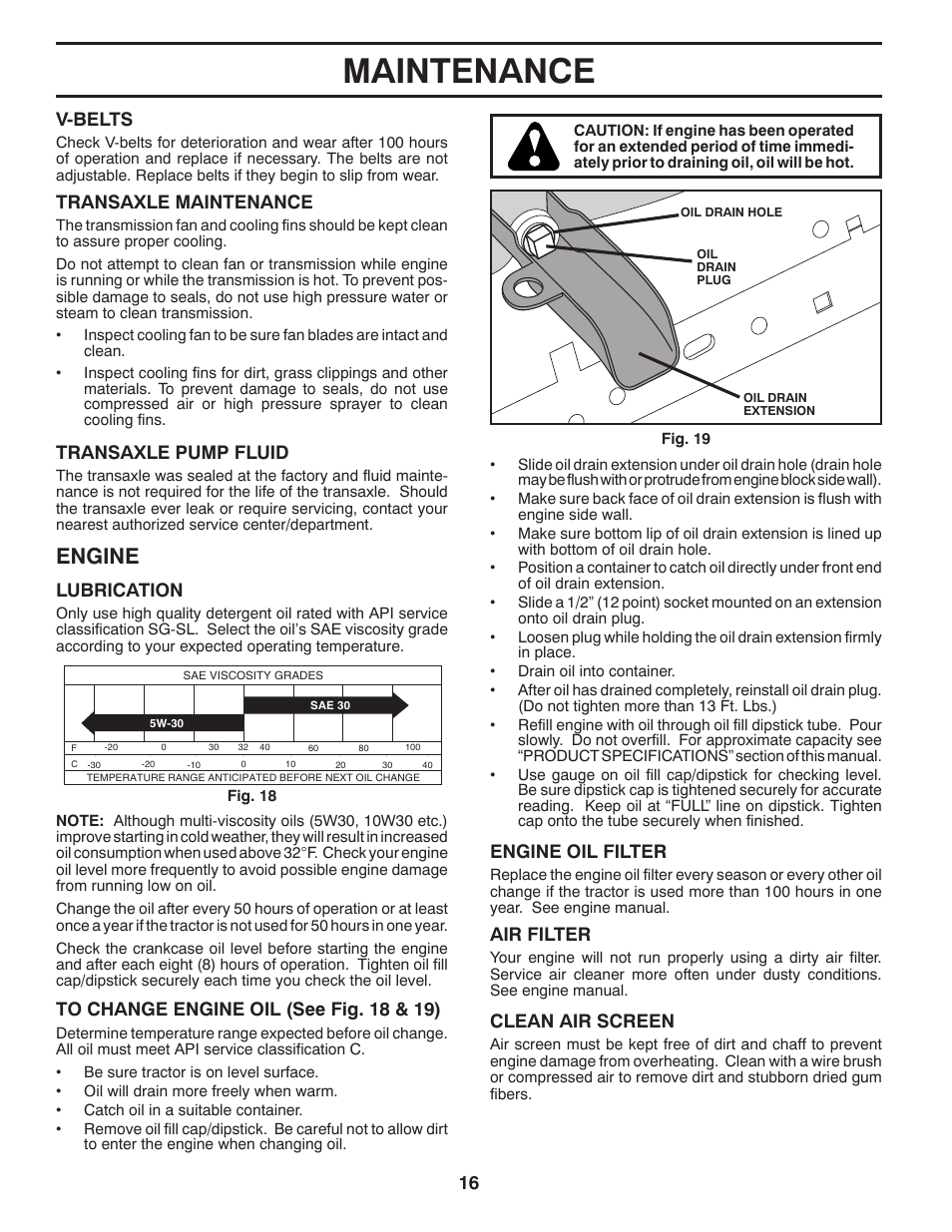 Maintenance, Engine, Lubrication | Air filter, V-belts, Transaxle maintenance, Transaxle pump fluid, Clean air screen, Engine oil filter | Poulan Pro PB195H42LT LAWN TRACTOR User Manual | Page 16 / 28