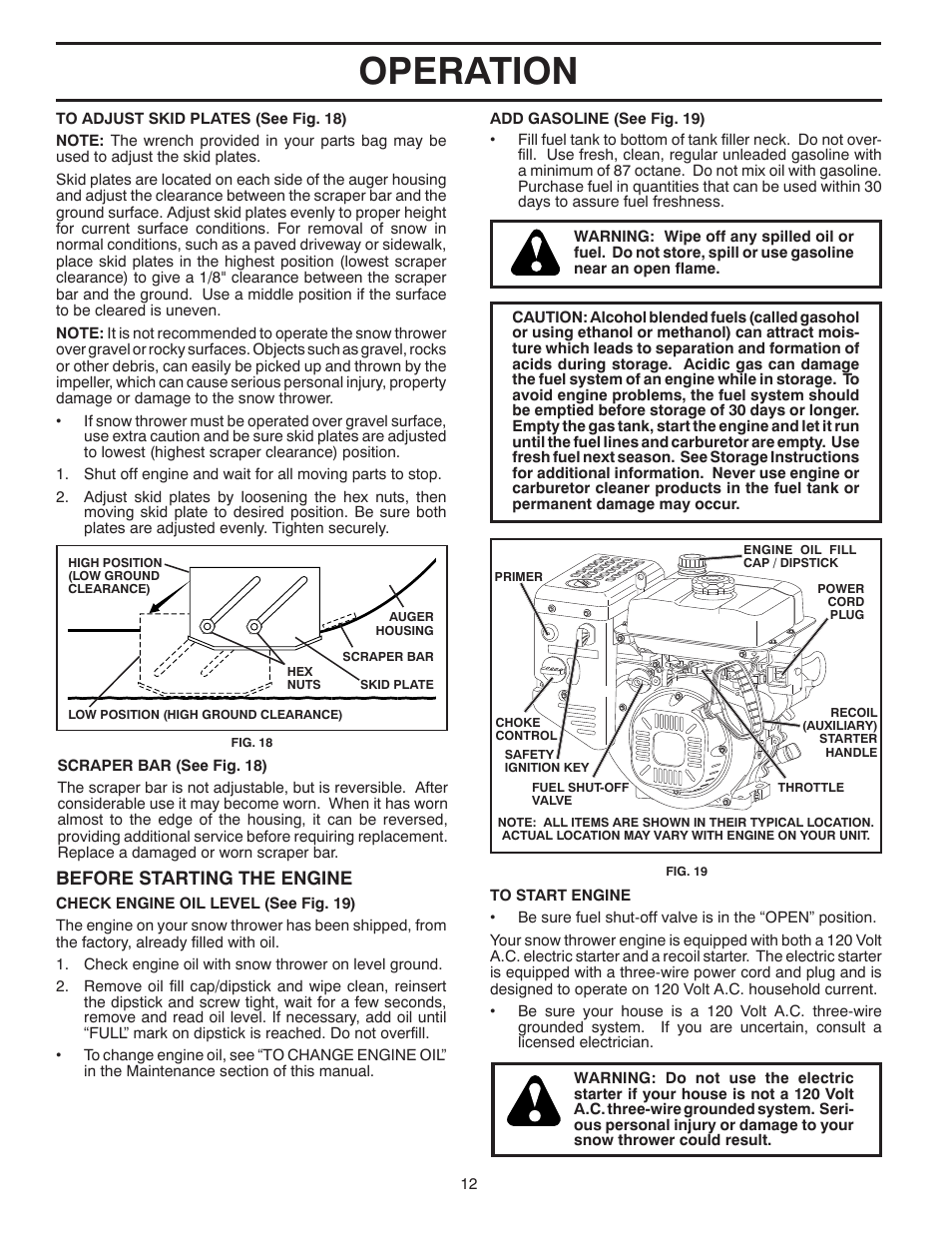 Operation, Before starting the engine | Poulan Pro PP265E27 SNOW THROWER User Manual | Page 12 / 44