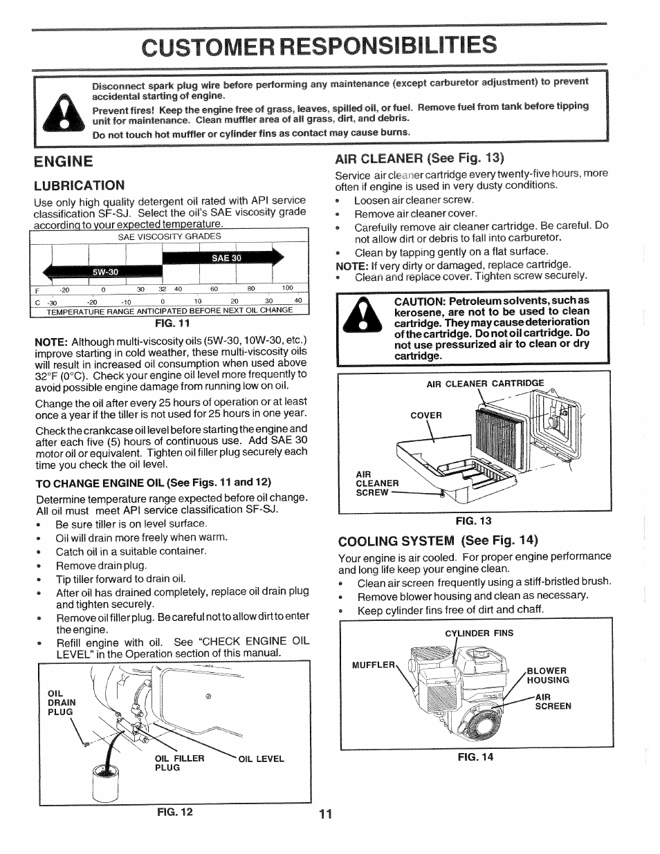 Air cleaner (see fig. 13), Cooling system (see fig. 14), Customer responsibilities a | Engine, Lubrication | Poulan HDF550L User Manual | Page 11 / 24