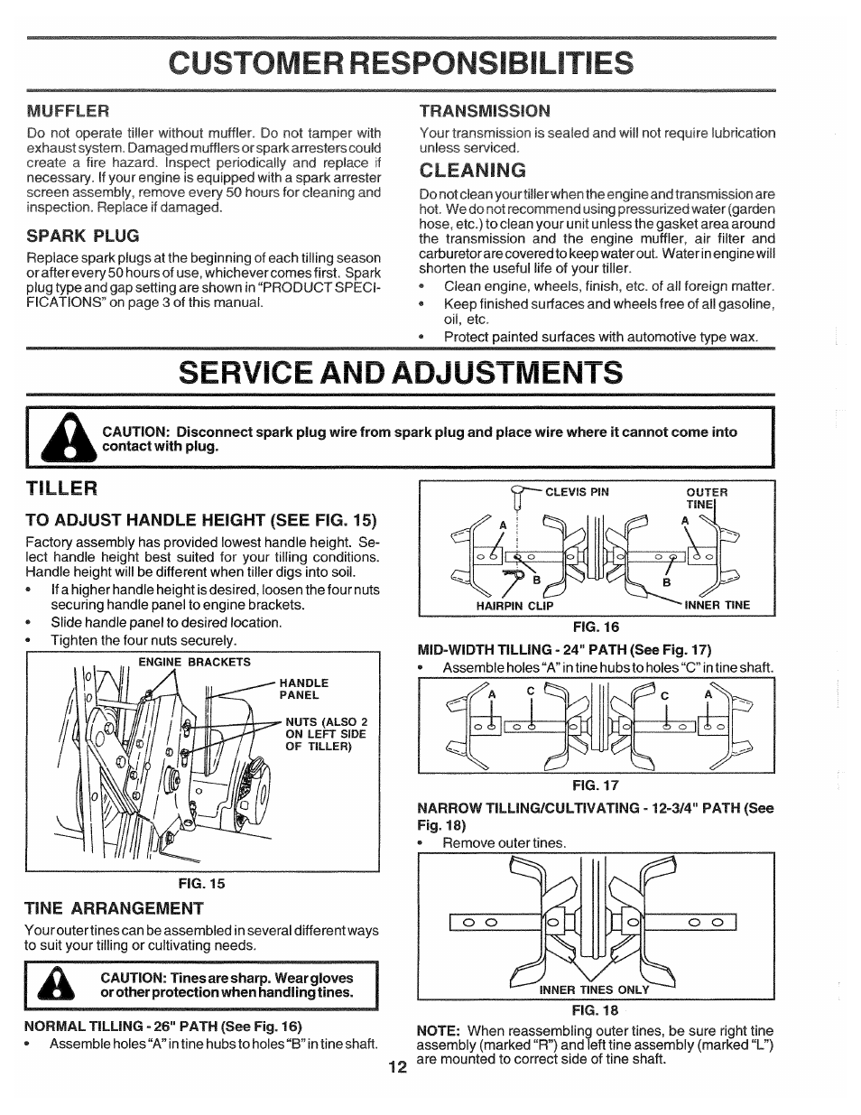 Muffler, Transmission, Cleaning | Service and adjustments, To adjust handle height (see fig. 15), Tine arrangement, Customer responsibilities, Service and adjustments a | Poulan HDF550L User Manual | Page 12 / 24
