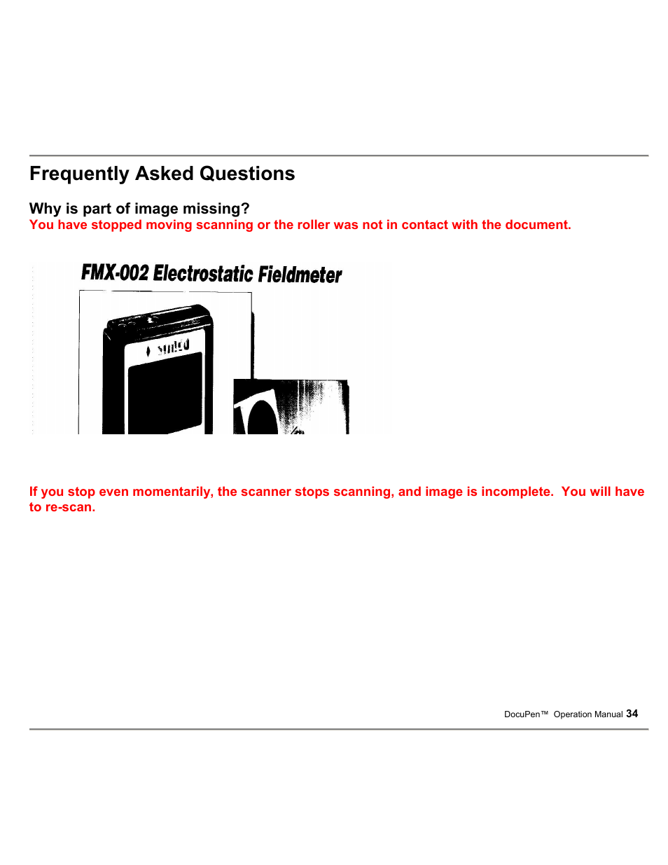 Frequently asked questions, Why is part of image missing | Planon System Solutions DocuPort Series DocuPen User Manual | Page 34 / 48