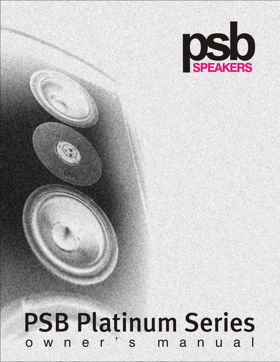 PSB Speakers Platinum Series User Manual | 13 pages