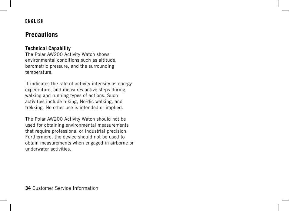 Precautions, Technical capability | POLAR AW200 User Manual | Page 34 / 44