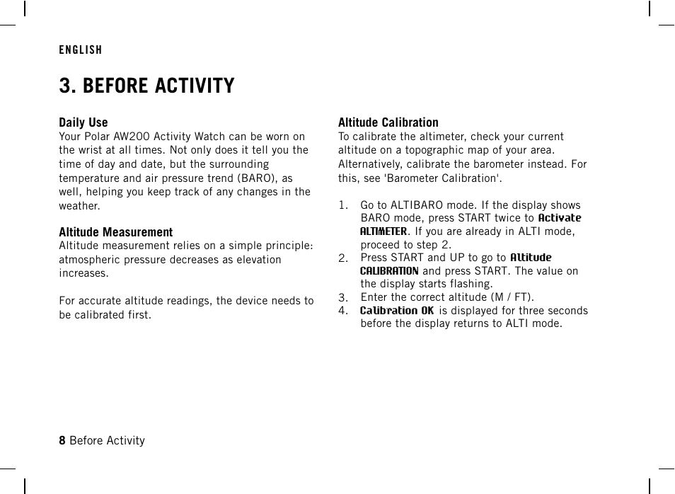 Before activity, Daily use, Altitude measurement | Altitude calibration, Walking/hiking hilly or flat terrain | POLAR AW200 User Manual | Page 8 / 44