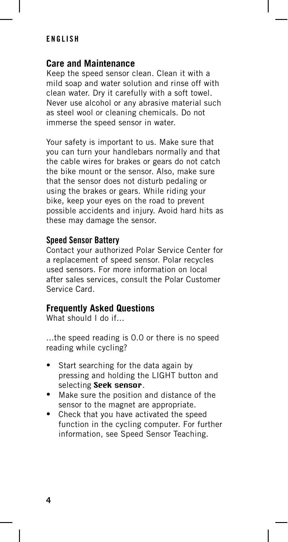 Care and maintenance, Speed sensor battery, Frequently asked questions | POLAR Cycling Computer User Manual | Page 4 / 8