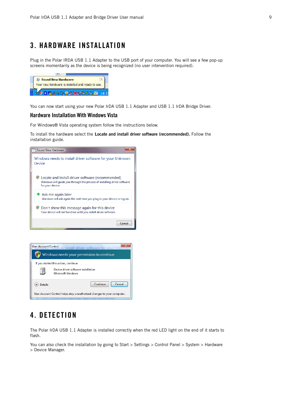 Hardware installation, Hardware installation with windows vista, Detection | Detection with windows vista | POLAR Adapter and Bridge Driver IrDA USB 1.1 User Manual | Page 9 / 17