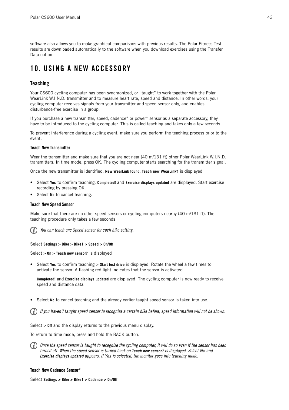 Using a new accessory, Teaching, Teach new transmitter | Teach new speed sensor, Teach new cadence sensor | POLAR CS600 User Manual | Page 43 / 56