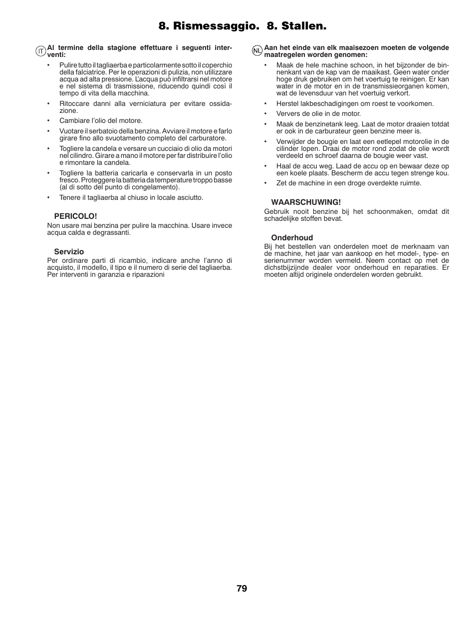 Rismessaggio. 8. stallen | Partner Tech P145107H User Manual | Page 79 / 80