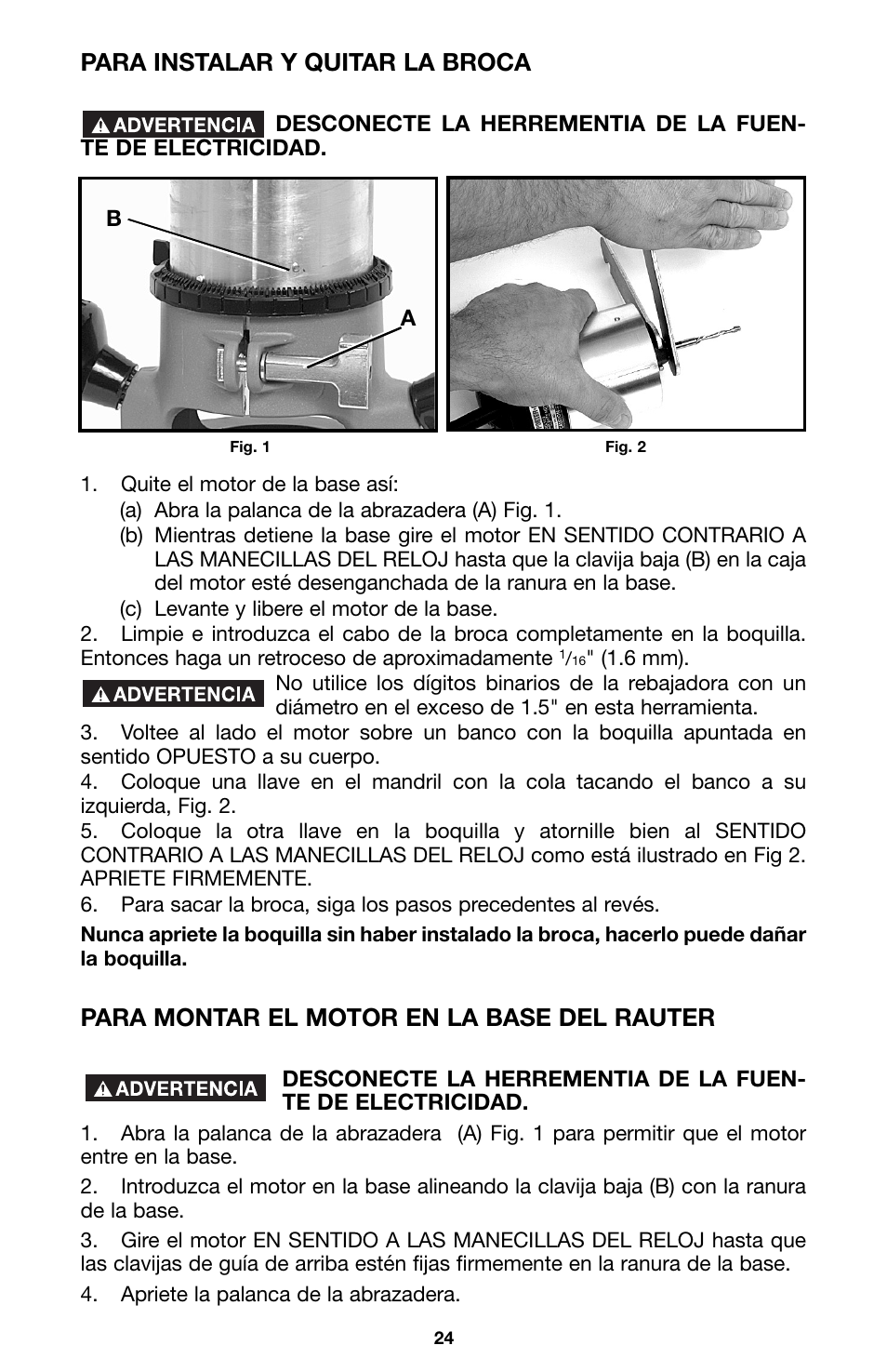 Para instalar y quitar la broca, Para montar el motor en la base del rauter | Porter-Cable 100 User Manual | Page 24 / 44