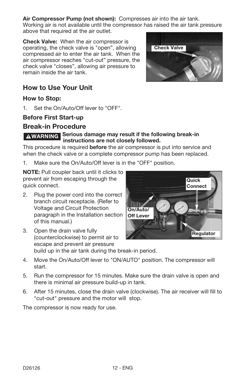 How to use your unit, Break-in procedure | Porter-Cable D26126-024-0 User Manual | Page 12 / 18