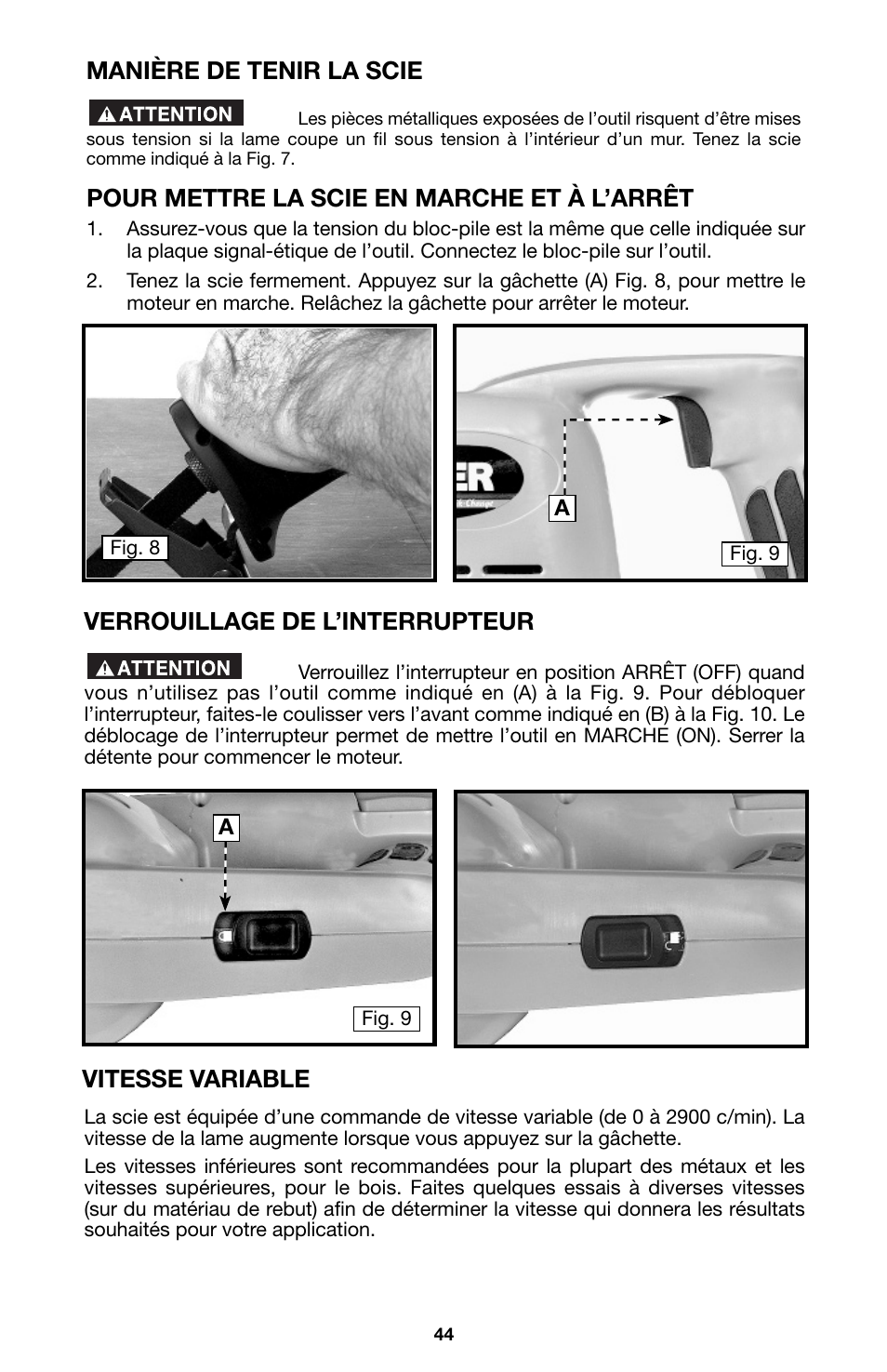 Manière de tenir la scie, Pour mettre la scie en marche et à l’arrêt, Verrouillage de l’interrupteur | Vitesse variable | Porter-Cable 8823 User Manual | Page 44 / 52