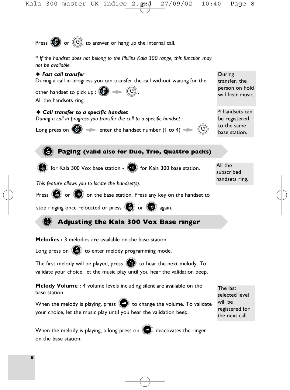 Fast call transfer, Call transfer to a specific handset, Paging | Adjusting the kala 300 vox base ringer, Melodies, Volume, Paging key (kala 300 only) | Porter-Cable KALA 300 User Manual | Page 10 / 22