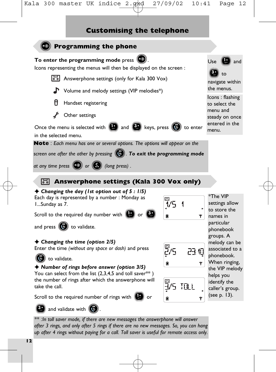 Customising the phone, Programming the phone, Answerphone settings | Changing the day, Changing the time, Setting the number of rings before answer, P 12, Programming key, Customising the telephone | Porter-Cable KALA 300 User Manual | Page 14 / 22