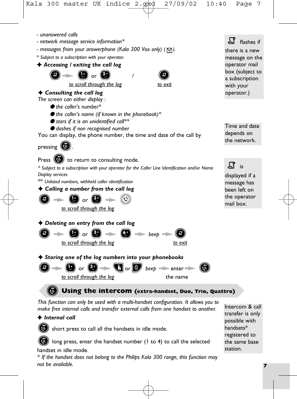 Accessing the call log, Consulting the call log, Calling a number from the call log | Deleting an entry from the call log, Storing a number from the call log, Using the intercom, Internal call, Call in progress, Validation and intercom key | Porter-Cable KALA 300 User Manual | Page 9 / 22