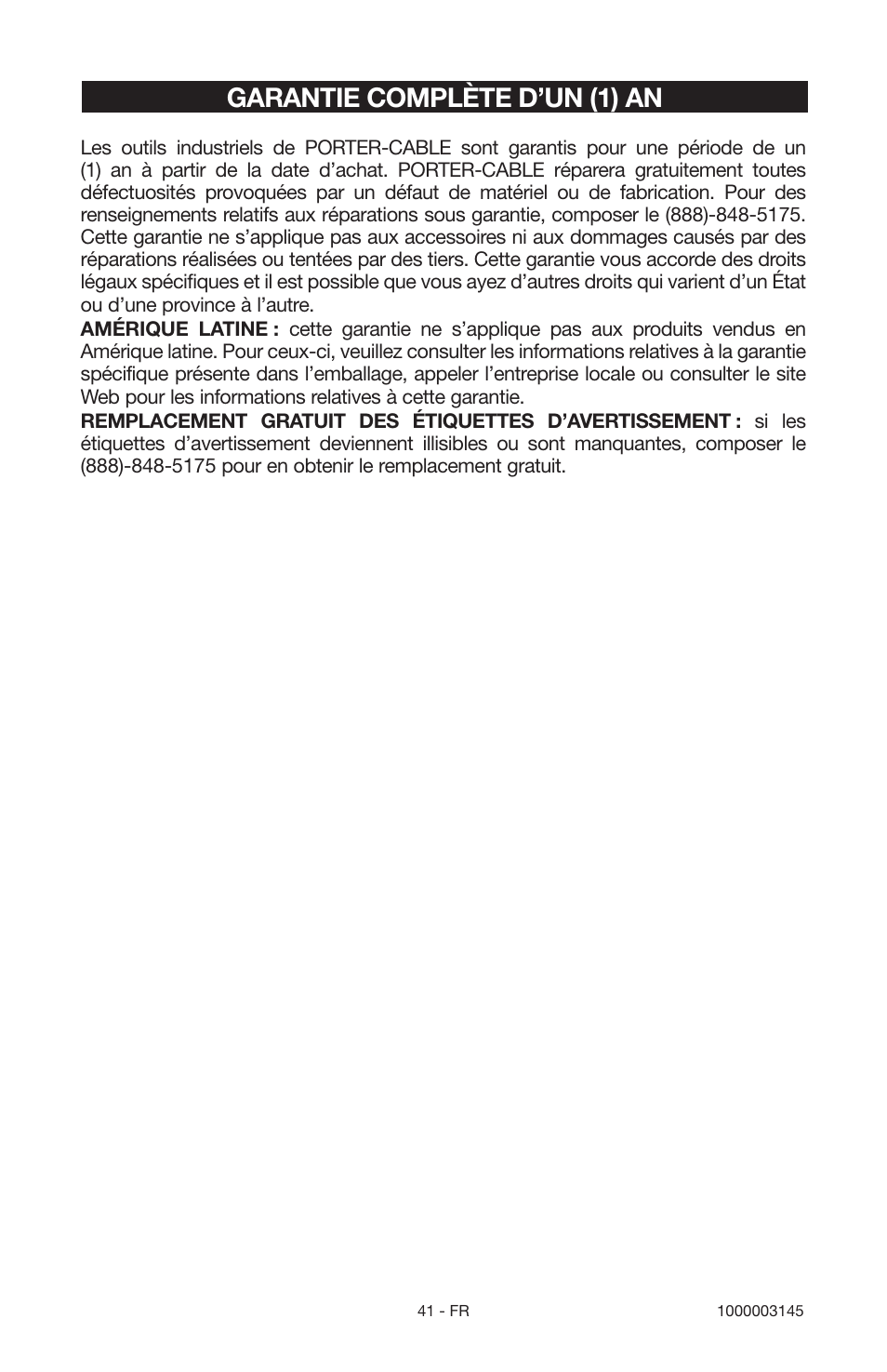 Garantie complète d’un (1) an | Porter-Cable 1000003145 User Manual | Page 41 / 64