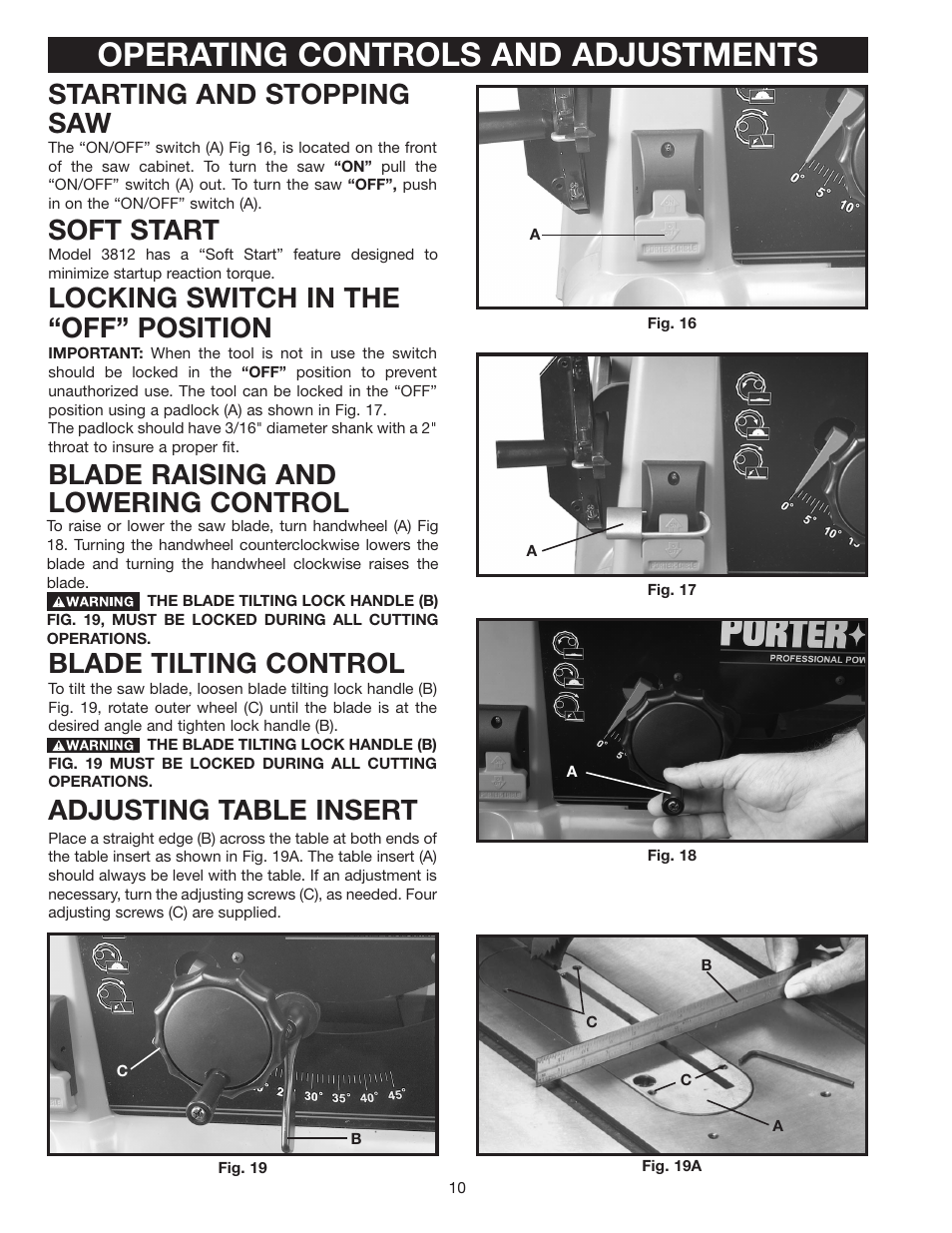 Operating controls and adjustments, Starting and stopping saw, Soft start | Blade raising and lowering control, Blade tilting control, Locking switch in the “off” position, Adjusting table insert | Porter-Cable Double Insulated 10" Bench Top Table Saw 38239 User Manual | Page 10 / 23