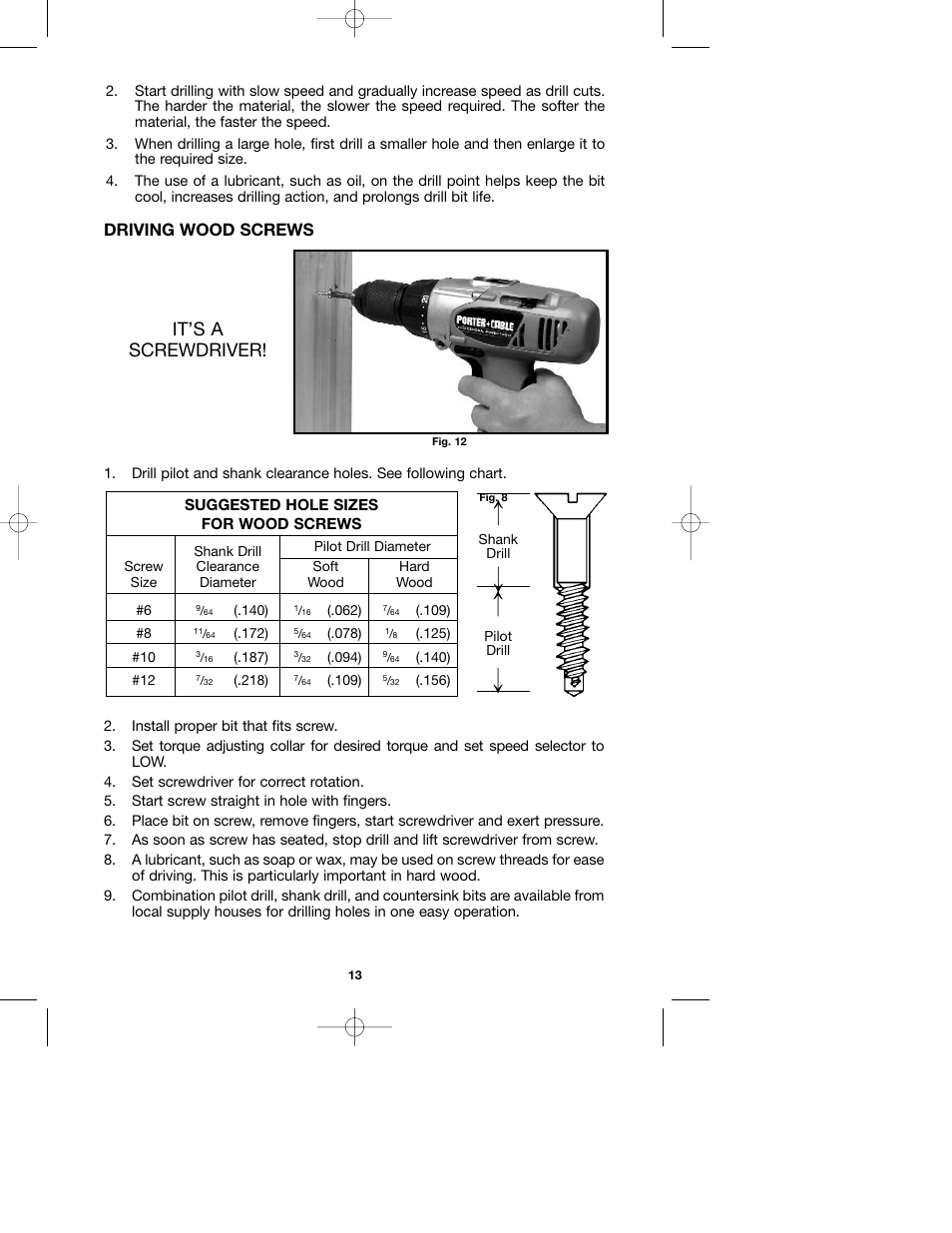 It’s a screwdriver, Driving wood screws | Porter-Cable 987 User Manual | Page 13 / 19
