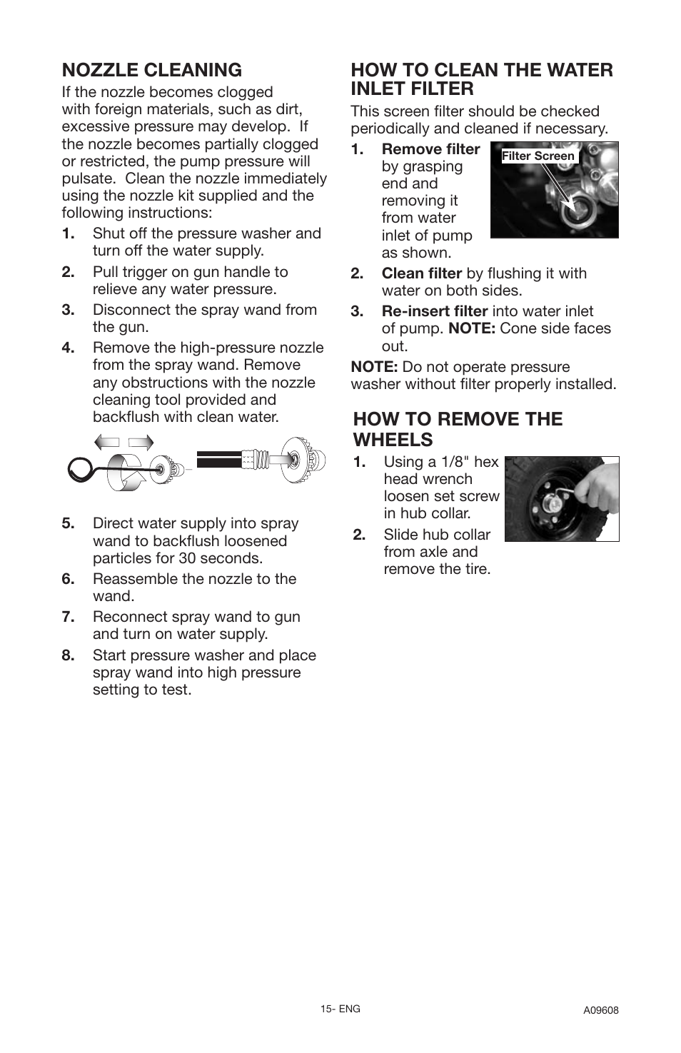 Nozzle cleaning, How to clean the water inlet filter, How to remove the wheels | Porter-Cable A09608-0412-0 User Manual | Page 15 / 20