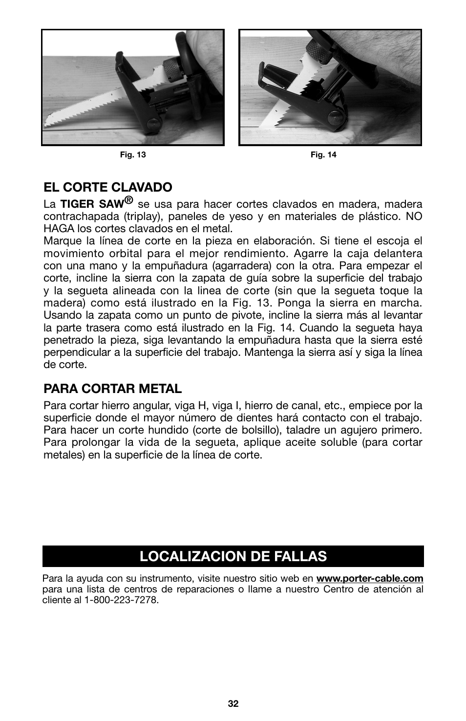 Localizacion de fallas, El corte clavado, Para cortar metal | Porter-Cable 746 User Manual | Page 32 / 52