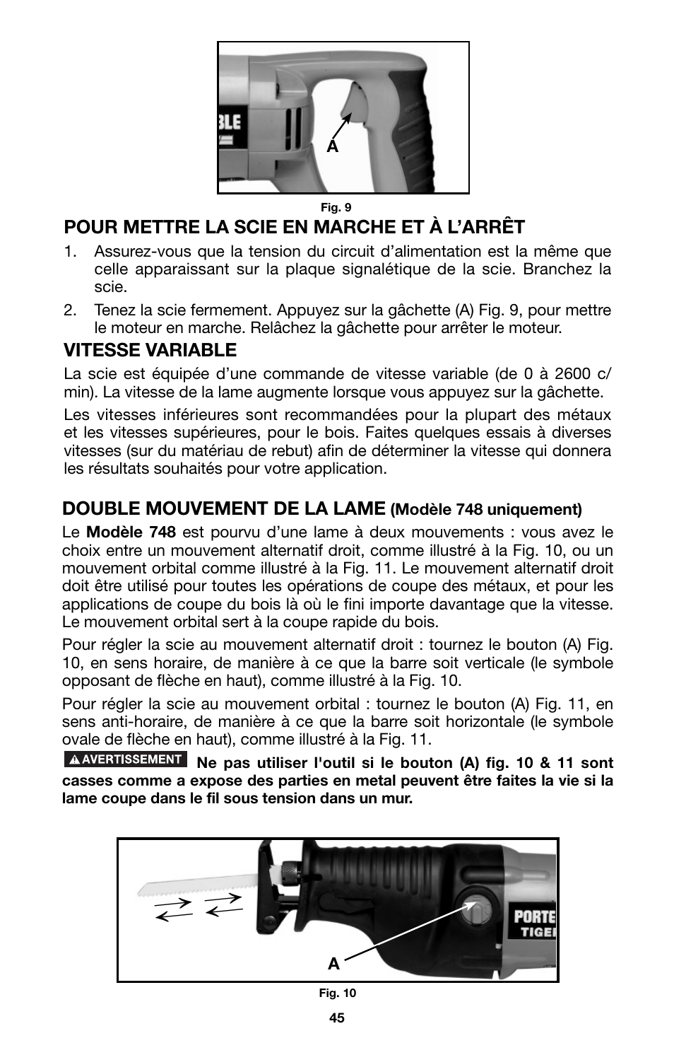 Pour mettre la scie en marche et à l’arrêt, Vitesse variable, Double mouvement de la lame | Porter-Cable 746 User Manual | Page 45 / 52