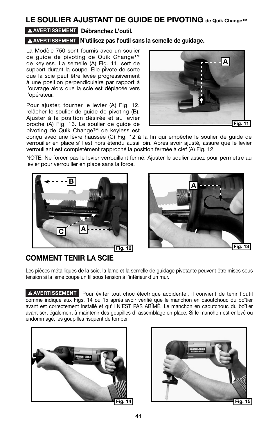Le soulier ajustant de guide de pivoting, Comment tenir la scie, Bc a a | Porter-Cable 750 User Manual | Page 41 / 48