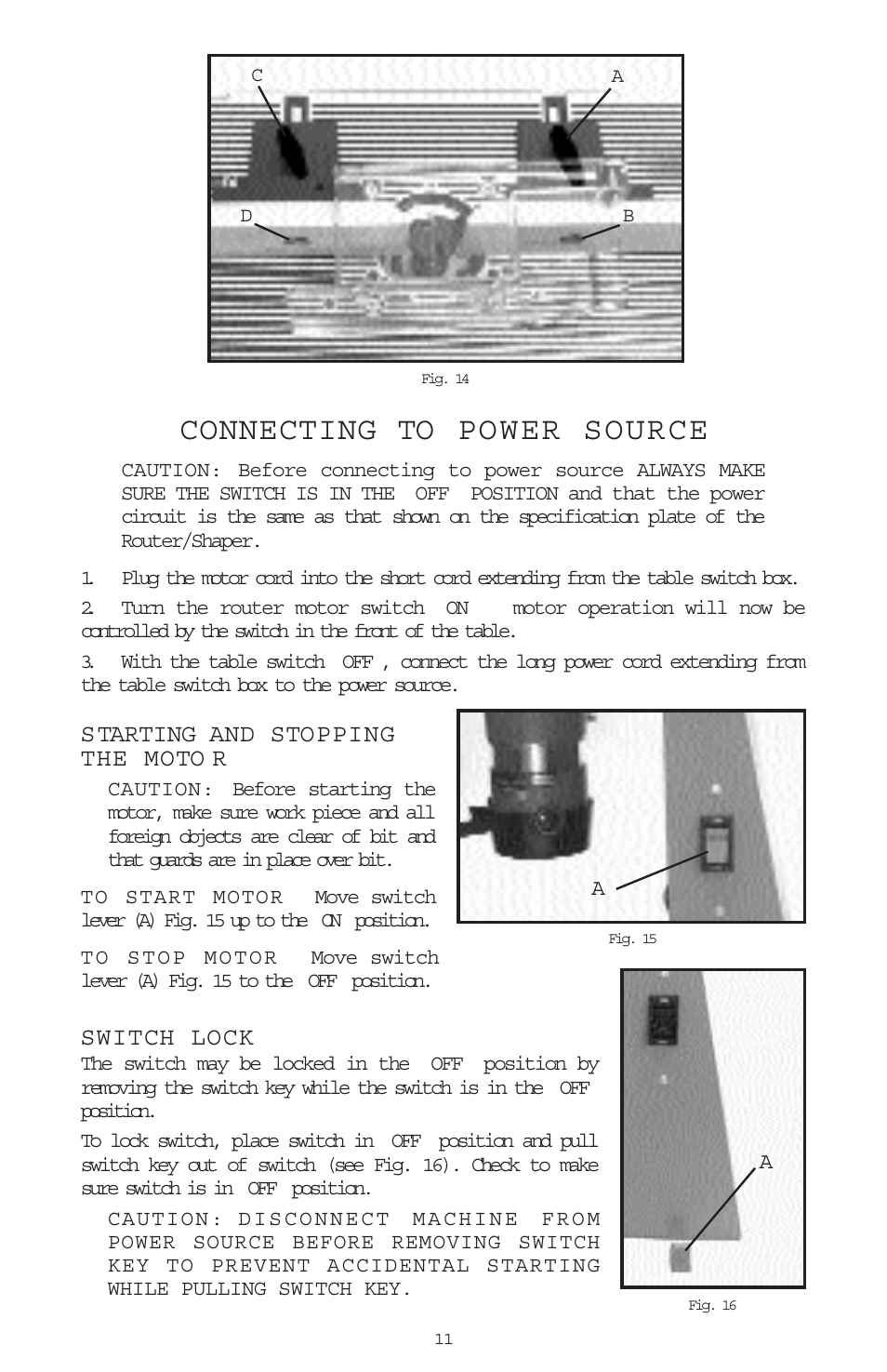 Connecting to power source, Starting and stopping the moto r, Switch lock | Porter-Cable 698 User Manual | Page 11 / 19