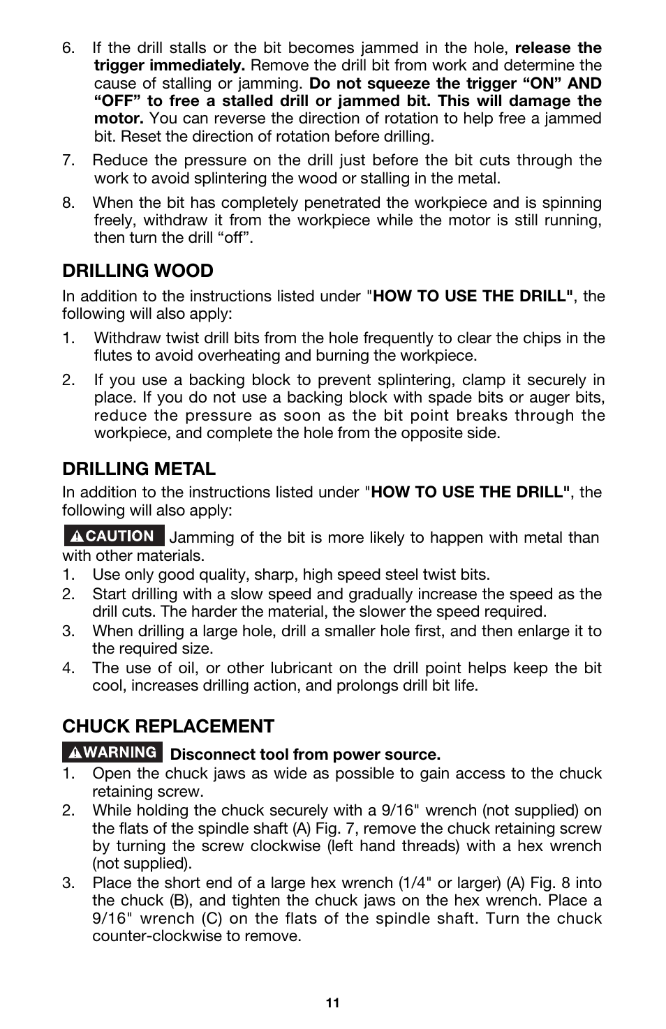 Drilling wood, Drilling metal, Chuck replacement | Porter-Cable 3/8" KEYLESS DRILL 2614 User Manual | Page 11 / 15