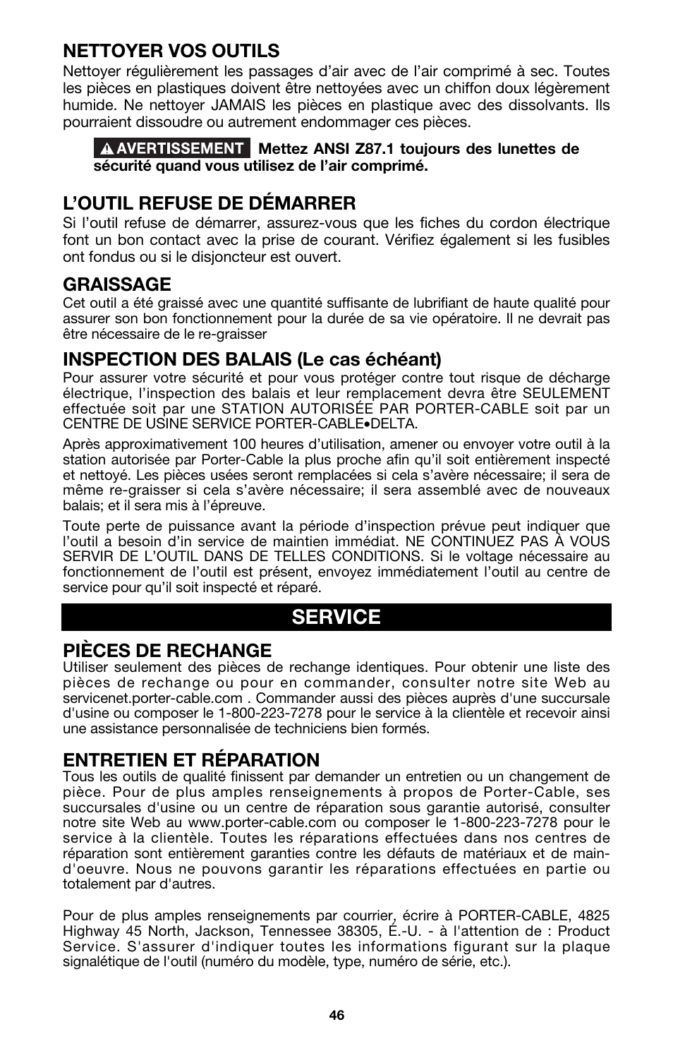 Service, Nettoyer vos outils, L’outil refuse de démarrer | Graissage, Inspection des balais (le cas échéant), Pièces de rechange, Entretien et réparation | Porter-Cable 333VS User Manual | Page 46 / 48