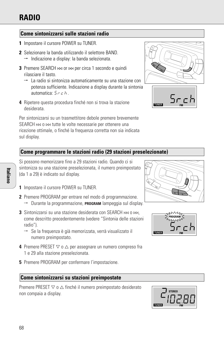 Radio, Come sintonizzarsi su stazioni preimpostate, Come sintonizzarsi sulle stazioni radio | Italiano | Porter-Cable AZ1203 User Manual | Page 68 / 136